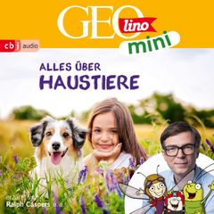 GEOLINO MINI: Alles über Haustiere