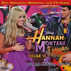 16: Die große Enthüllung (Teil 1 & 2) (Hörspiel zur Disney TV-Serie)