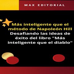 Más inteligente que el método de Napoleón Hill