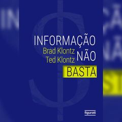 Informação não basta