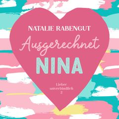 Ausgerechnet Nina