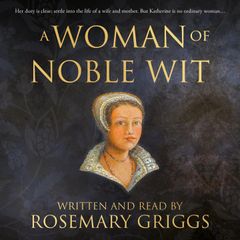 A Woman of Noble Wit