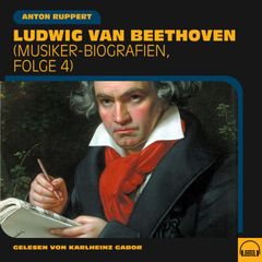 Ludwig van Beethoven