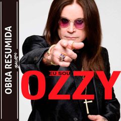 Eu sou Ozzy (resumo)