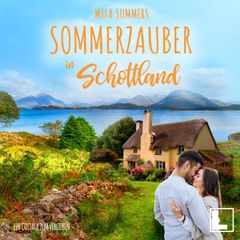 Sommerzauber in Schottland