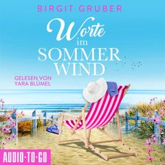 Worte im Sommerwind