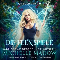 Die Feenspiele 1 - Fantasy Bestseller