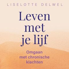 Leven Met Je Lijf