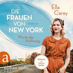 Die Frauen von New York - Worte der Hoffnung