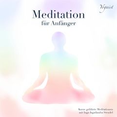 Meditation für Anfänger