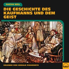 Die Geschichte des Kaufmanns und dem Geist