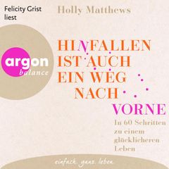 Hinfallen ist auch ein Weg nach vorne