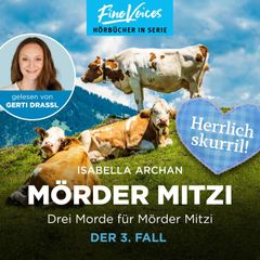 Drei Morde für die MörderMitzi - Der 3. Fall