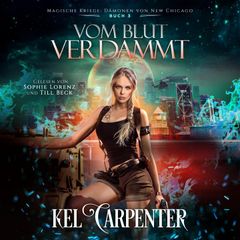 Magische Kriege 3: Vom Blut verdammt - Urban Fantasy Hörbuch