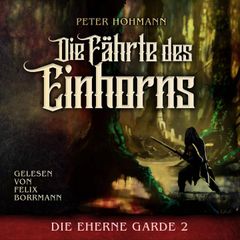 Die Fährte des Einhorns