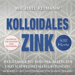 KOLLOIDALES ZINK [432 Hertz]