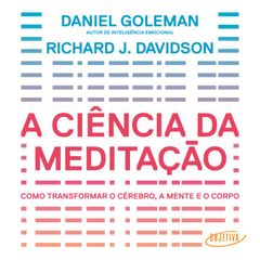 A ciência da meditação