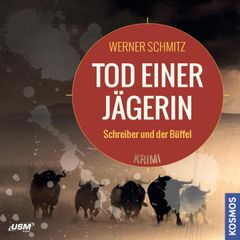 Tod einer Jägerin