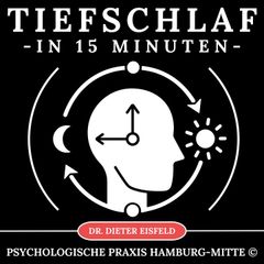 Tiefschlaf in 15 Minuten