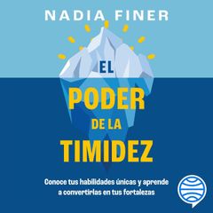 El poder de la timidez