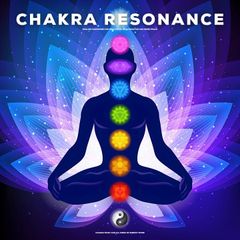 Chakra Resonance: Healing Harmonies for Meditation, Rejuvenation, and Inner Peace