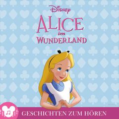 Geschichten zum Hören: Alice im Wunderland