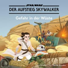 STAR WARS: DER AUFSTIEG SKYWALKERS: Gefahr in der Wüste