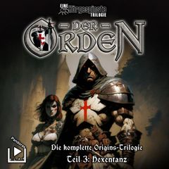 Hörgespinste Trilogie: Der Orden Origins 03 - Hexentanz