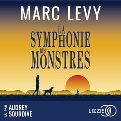 La Symphonie des monstres