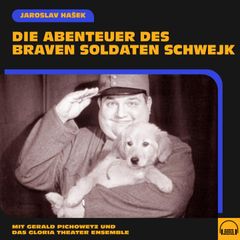 Die Abenteuer des braven Soldaten Schwejk