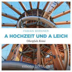 A Hochzeit und a Leich