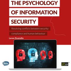 The Psychology of Information Security