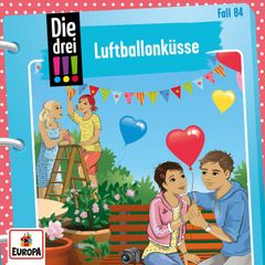 Folge 84: Luftballonküsse