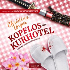 KOPFLOS IM KURHOTEL