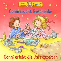 Conni macht Geschenke / Conni erlebt die Jahreszeiten