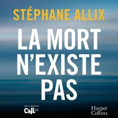 La mort n'existe pas