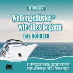 Wellengeflüster - wie alles begann