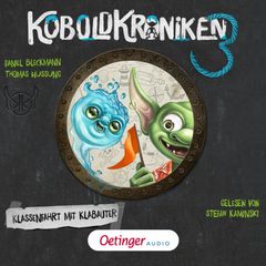 KoboldKroniken 3. Klassenfahrt mit Klabauter