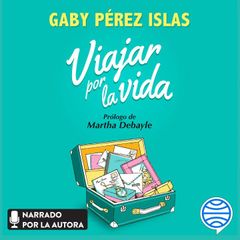 Viajar por la vida