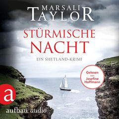 Stürmische Nacht - Ein Shetland-Krimi