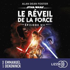 Star Wars - Episode 7 : Le réveil de la force