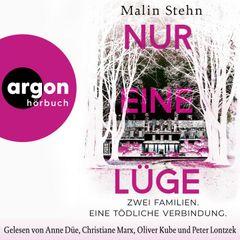 Nur eine Lüge - Zwei Familien, eine tödliche Verbindung