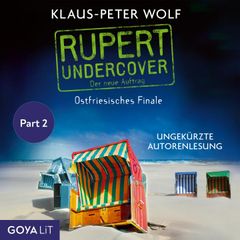 Rupert Undercover. Ostfriesisches Finale [Band 3, (Ungekürzt), Part 2]