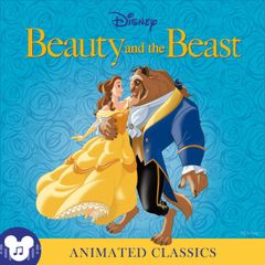 Animated Classics: Disney's Beauty and the Beast