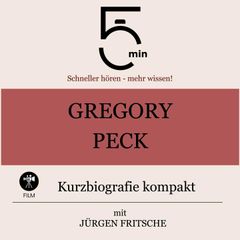 Gregory Peck: Kurzbiografie kompakt