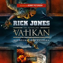 DIE BÜCHSE DER PANDORA (Die Ritter des Vatikan 4)