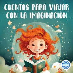 Cuentos para viajar con la imaginación