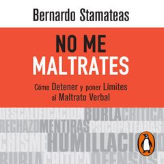 No me maltrates