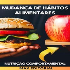 Mudança de hábitos alimentares