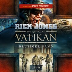 BLUTIGER SAND (Die Ritter des Vatikan 8)